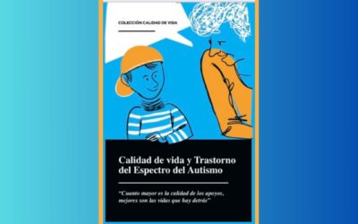 Autismo TEA y Calidad de vida. Empoderamiento de las personas con autismo. SAT Viladecans.