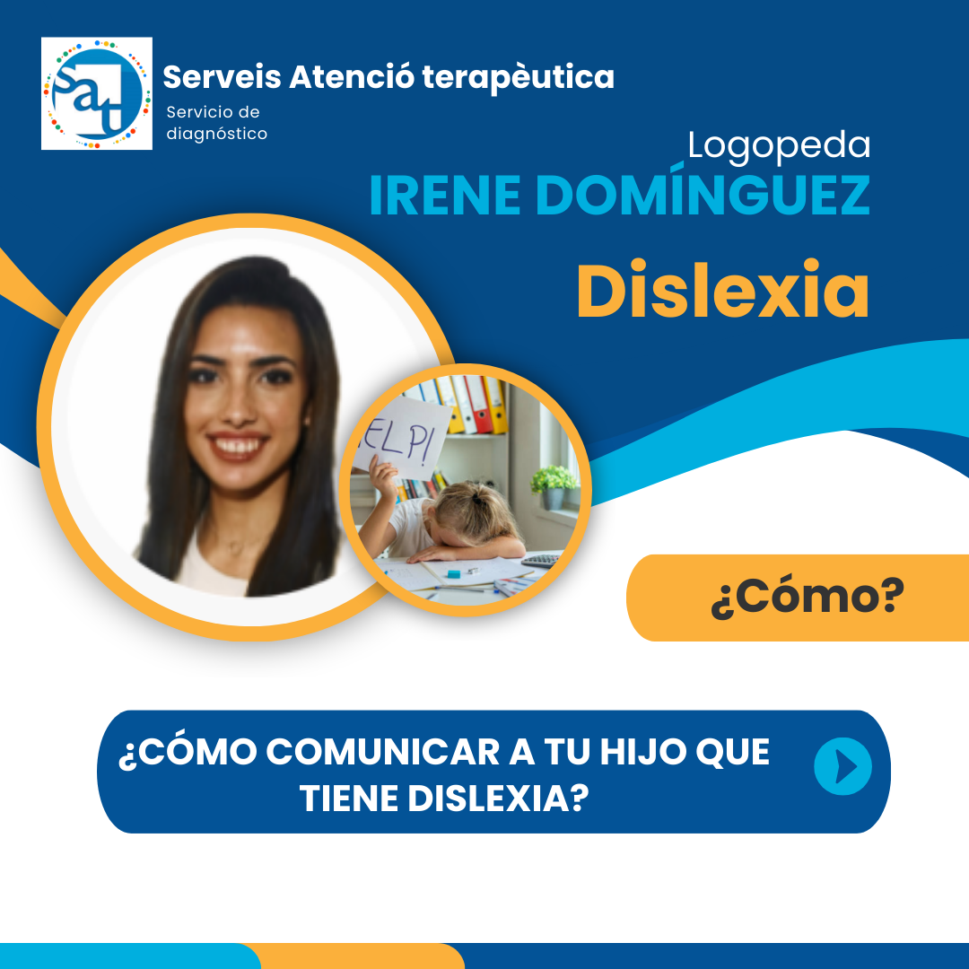 ¿Cómo decirle a un niño o niña que tiene dislexia?
