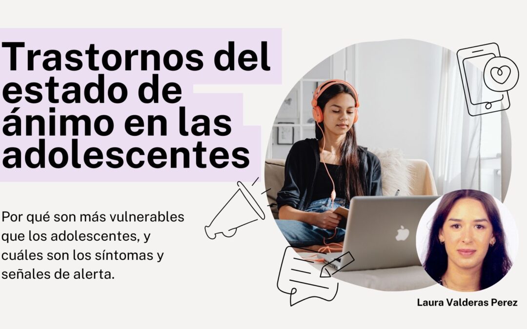 Trastornos del estado de ánimo en las adolescentes