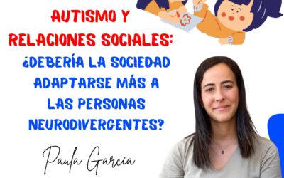 Autismo y relaciones sociales: ¿Debería la sociedad adaptarse más a las personas neurodiergentes?