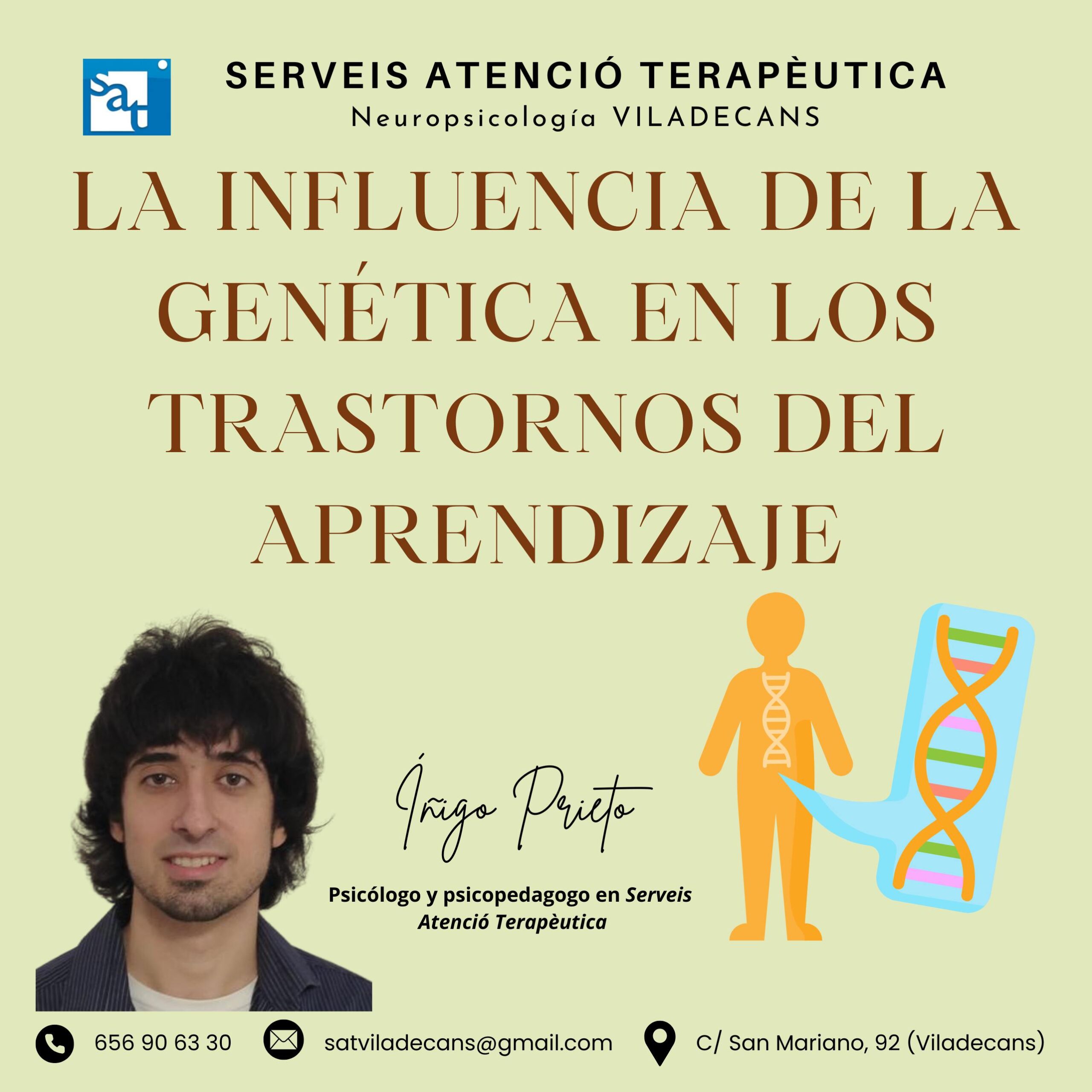 DIFICULTADES DE APRENDIZAJE Viladecans: La influencia de la genética en los trastornos del aprendizaje