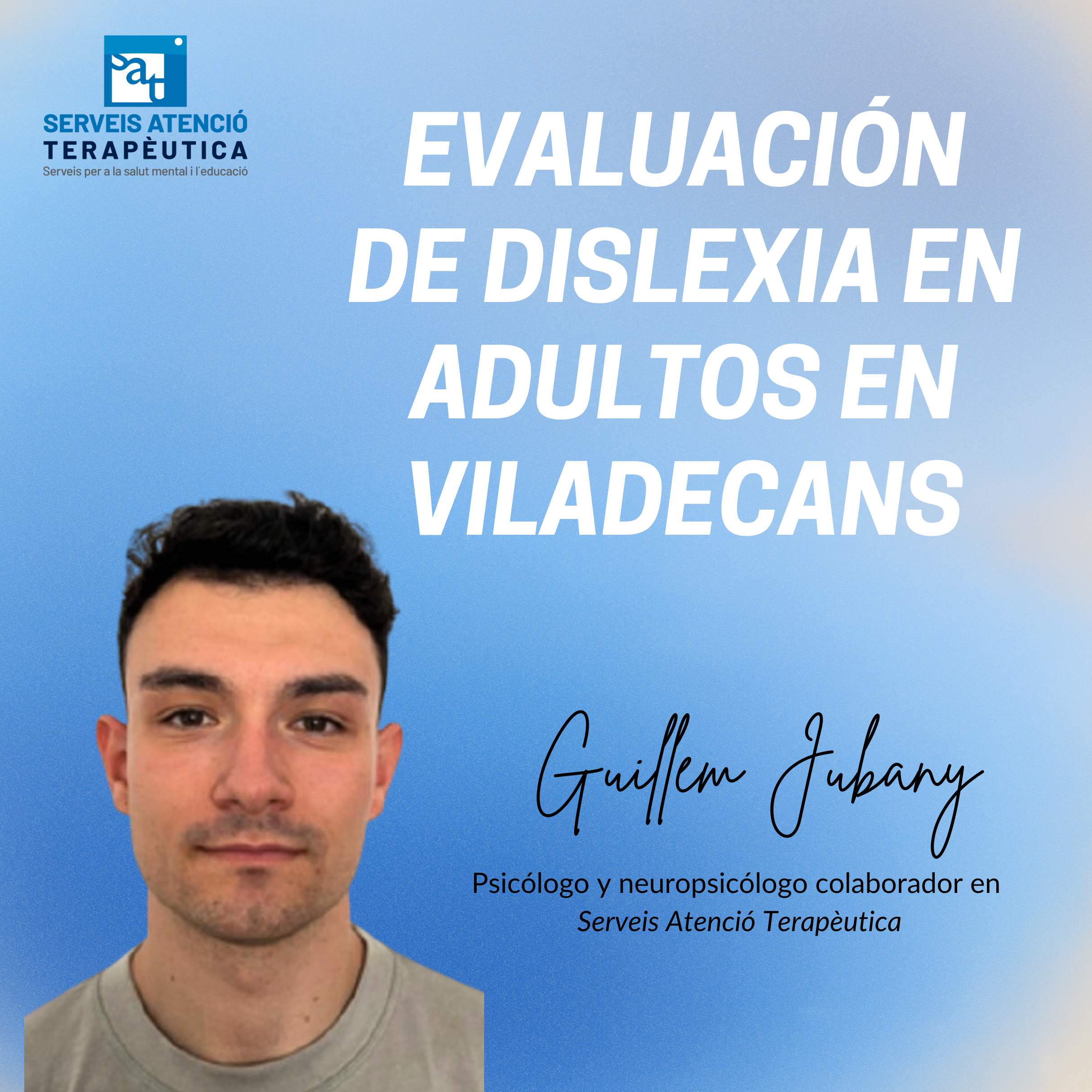 Disleia y dificultades de aprendizaje en adultos: ealuación en Viladecans
