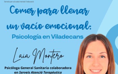 Comer para llenar un acío emocional: psicología en Viladecans